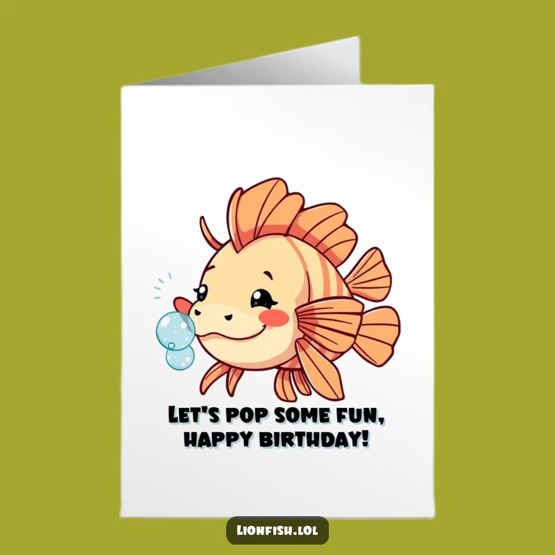Free Printable Funny Lionfish Bubble Birthday Card - Playful Nudge Downloadable