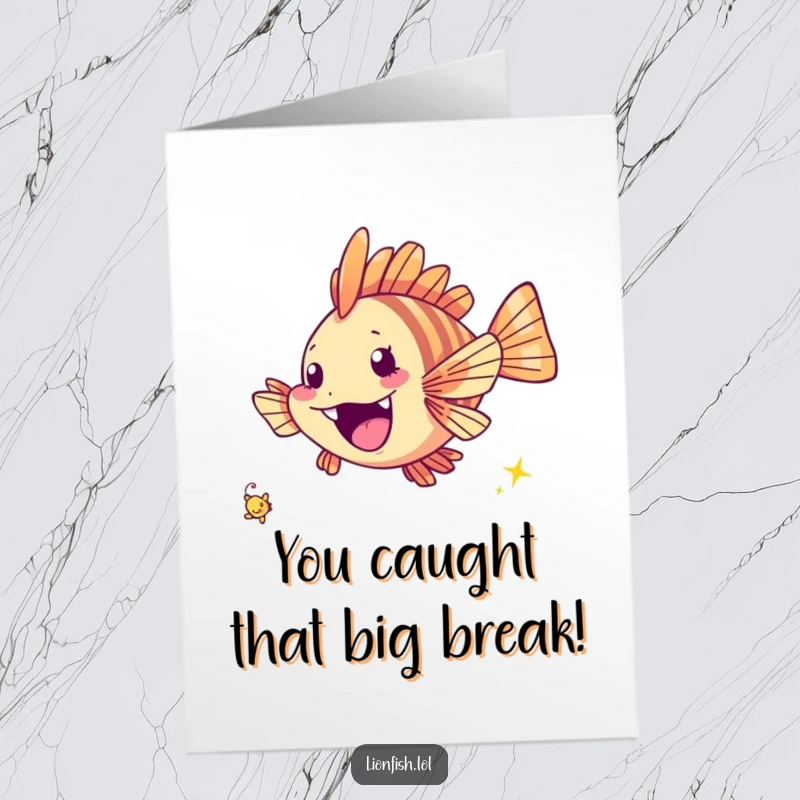 Funny free printable congratulations card showing a cheerful lionfish excitedly chasing a tiny twinkling speck, celebrating achievements with energy.