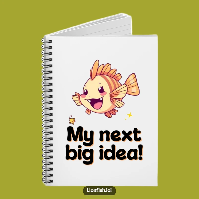 Funny Cheerful Lionfish Notebook - Jot Down Excited Ideas - Gift Idea