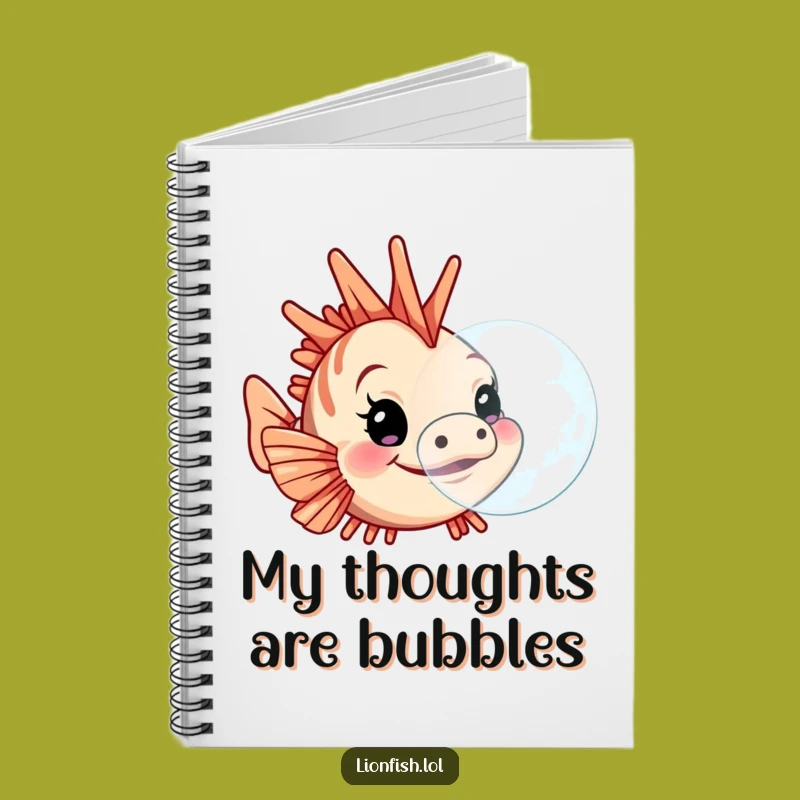 Funny Lionfish Bubble Notebook: Determined Thoughts, Humorous Gift for Note-Takers